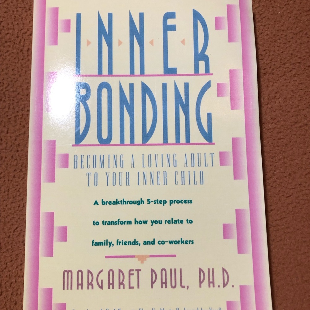 Inner Bonding by Margaret Paul, Paperback Book, Like New